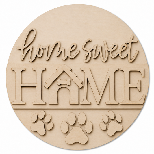 Home Sweet Home Dog DIY Wood Sign Kit | Round Door Sign