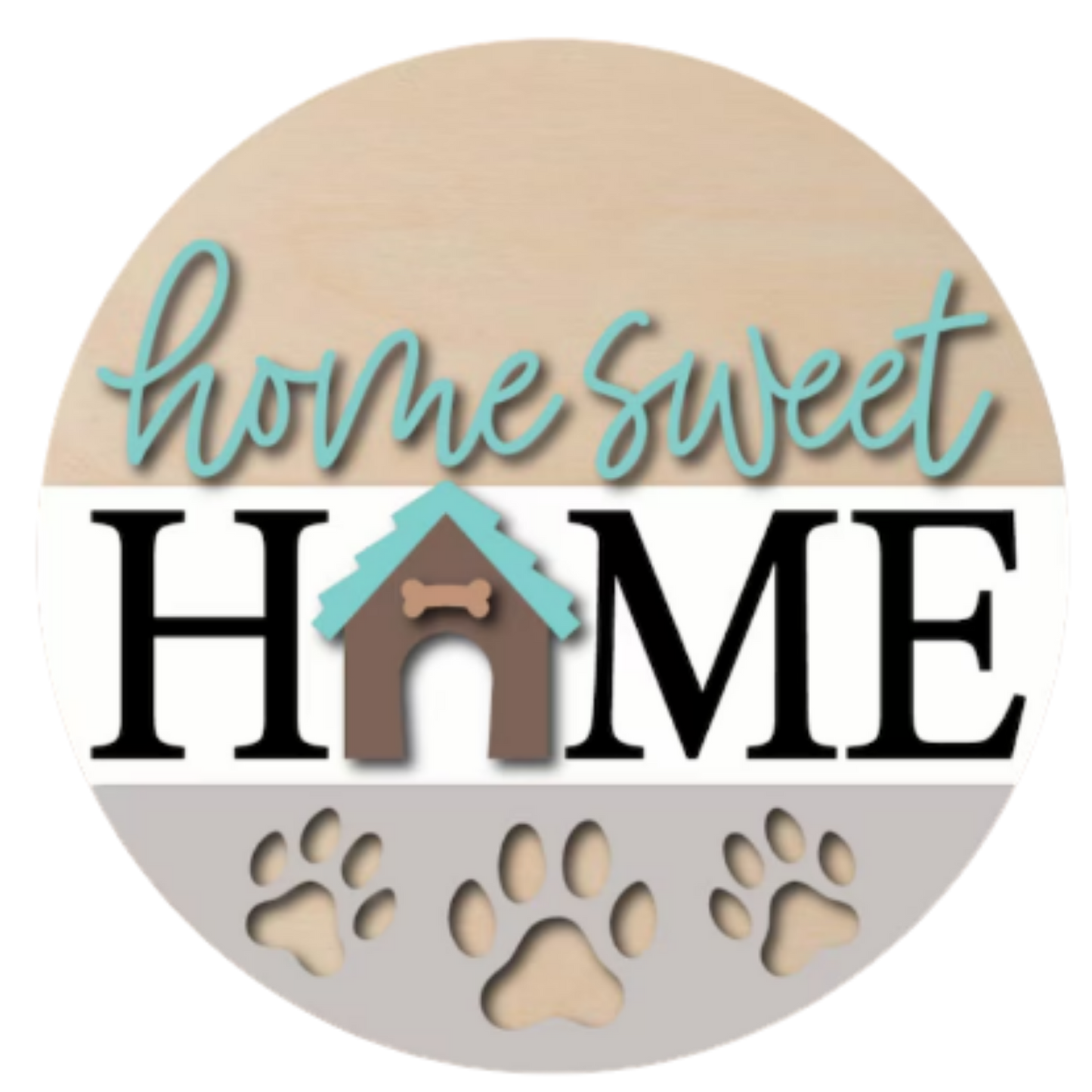 Home Sweet Home Dog DIY Wood Sign Kit | Round Door Sign
